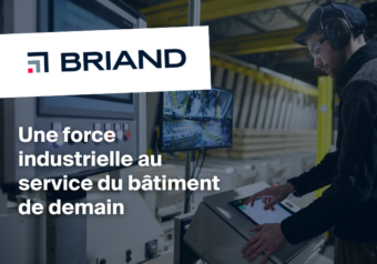 Une force industrielle au service du bâtiment de demain